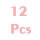 12 Pcs